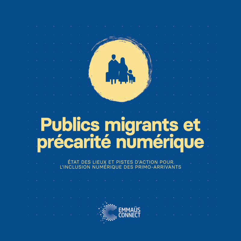 Publics migrants : comment faire face à la précarité numérique ? [étude]